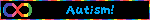 Autism Acceptance rainbow infinite symbol blinkie